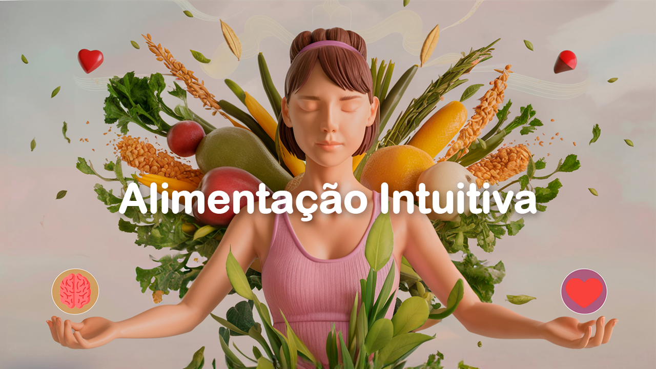 Alimentação intuitiva